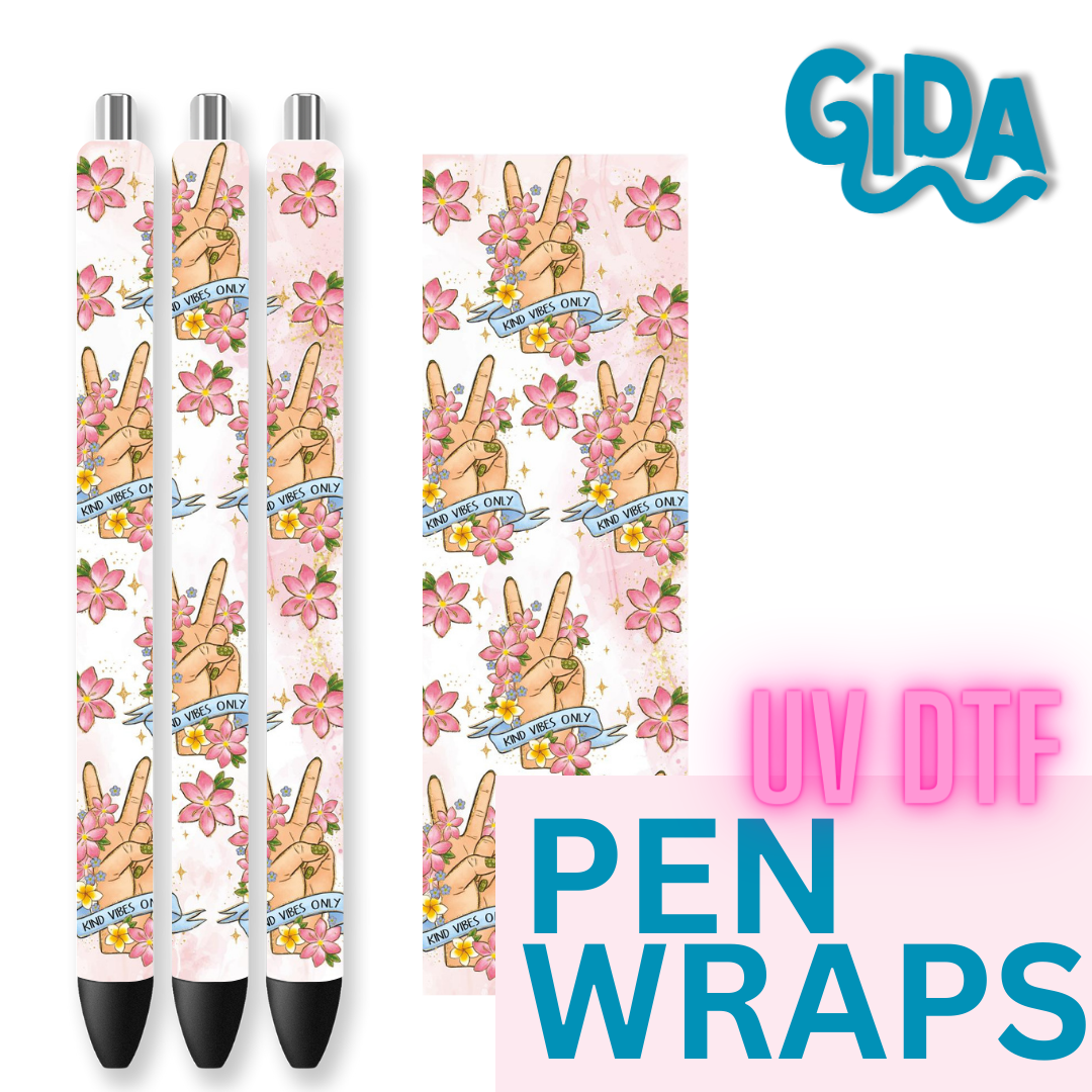 UV DTF - Kind vibes Only Pen Wrap