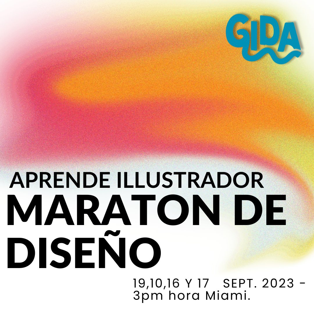 MARATON DE DISENO ILLUSTRATOR - En vivo SEPTIEMBRE 9,10,16 Y 17 2023