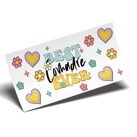 Cup Wrap Sticker UV DTF - Best Comadres Ever