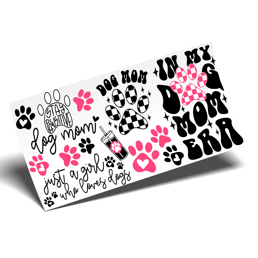 Cup Wrap Stickers UV DTF - In my Dog mom Era Glass Can Wrap 16 oz