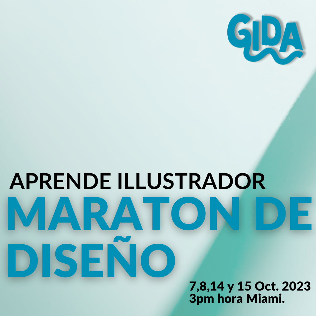 MARATON DE DISENO ILLUSTRATOR - En vivo OCTUBRE 7,8,14 Y 15 2023