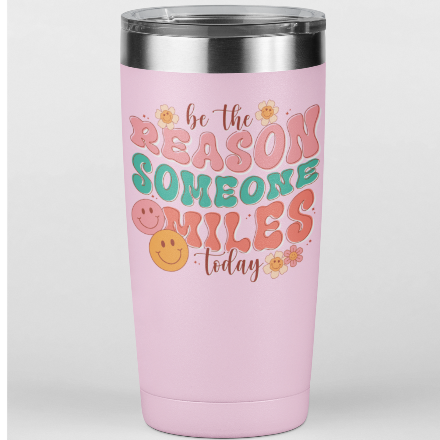 UV DTF STICKER - Be The Reason Someone Smiles Today