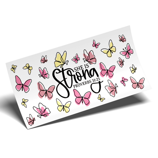 Cup Wrap UV DTF - She is Strong 31:25