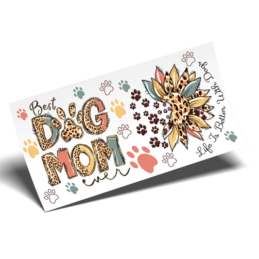 Cup Wrap Stickers UV DTF - Dog Mom Big Flowers Glass Can Wrap 16 oz