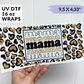 UV DTF - LOVED animal print MAMA Libbey Wrap