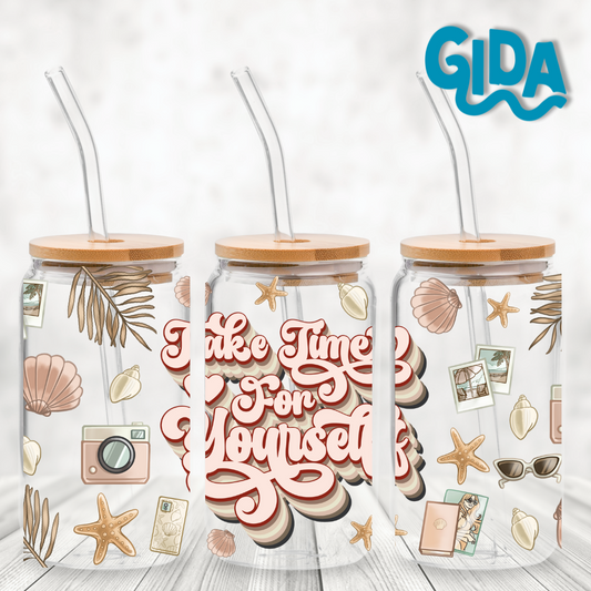 UV DTF -  Take Time for Yourselft 16oz Libbey cup Wrap