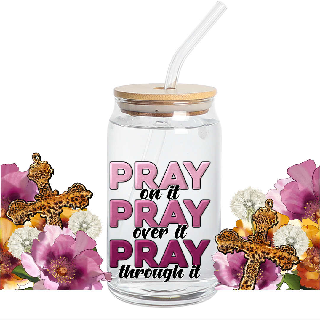 UV DTF Wrap - Pray over it Libbey cup Wrap - Stickers