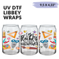 UV DTF - SuperPowers Teacher libbey cup Wrap