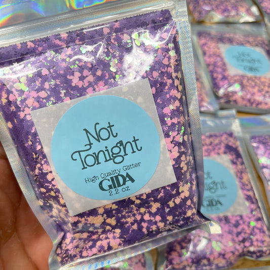 Not Tonight Glitter - 2.2 oz